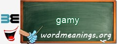 WordMeaning blackboard for gamy